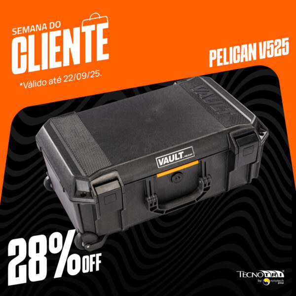 Pelican case Vault V525 - Promoção Semana do Cliente 2025