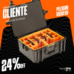 Pelican case Vault V550 - Promoção Semana do Cliente 2025
